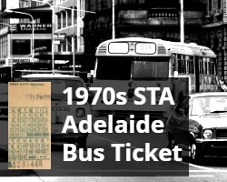 Bus Ticket from Adelaide Australia during the 1970s